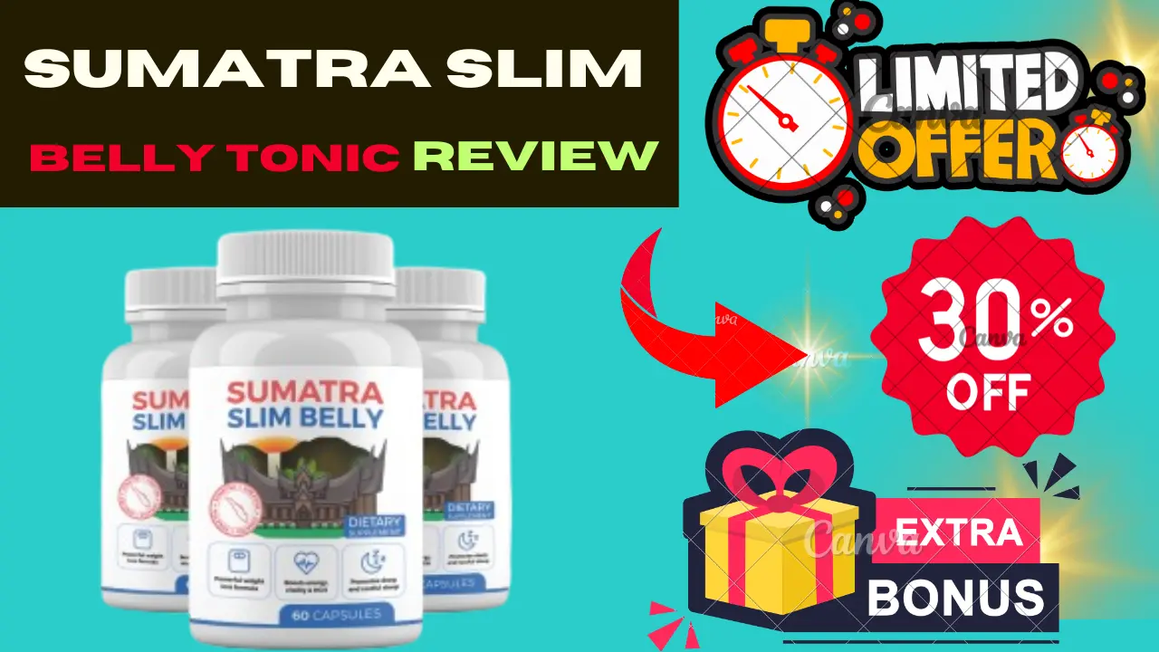 sumatra slim belly tonic, sumatra slim belly tonic reviews, sumatra slim belly tonic review, sumatra slim belly tonic amazon, sumatra slim belly tonic walmart, sumatra slim belly tonic side effects, sumatra slim belly tonic reviews 2024